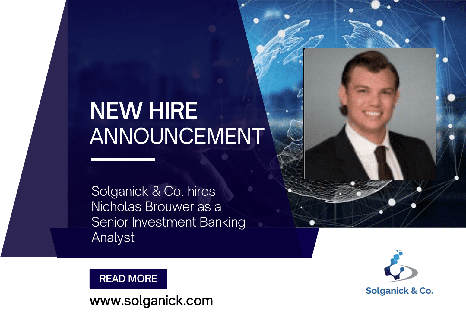 Nicholas Brouwer hired as a Senior Analyst with Solganick & Co.