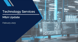 Solganick & Co. technology services M&A report for February 2023