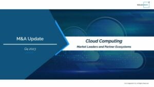 Cloud Computing Mergers and Acquisitions Report Update