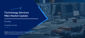 Technology Services M&A Update report Q3 2025